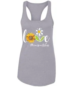 Love #mimilife Racerback Tank
