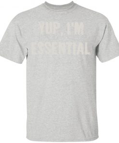 Private: Yup I’m Essential Youth T-Shirt