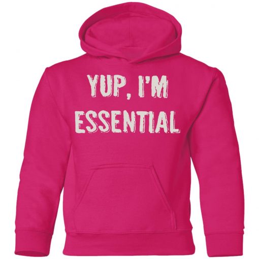 Private: Yup I’m Essential Youth Hoodie