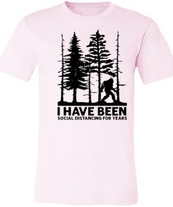 Private: I’ve Been Social Distancing for Years Unisex Jersey Tee