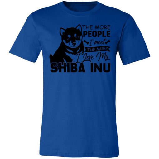 Private: The More People I Meet The More I Love My Shiba Inu Unisex Jersey Tee