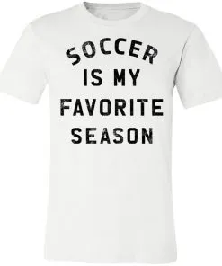 Soccer Is My Favorite Season Unisex Jersey Tee