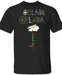 Obladi Oblada Gift Men's T-Shirt