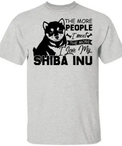 The More People I Meet The More I Love My Shiba Inu Men's T-Shirt 3 The More People I Meet The More I Love My Shiba Inu Men’s T-Shirt