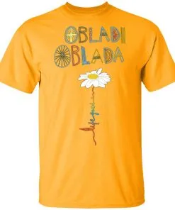 Obladi Oblada Gift Men's T-Shirt 14 redirect 926
