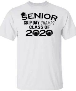 Senior Skip Day Champs Class of 2020 Men’s T-Shirt