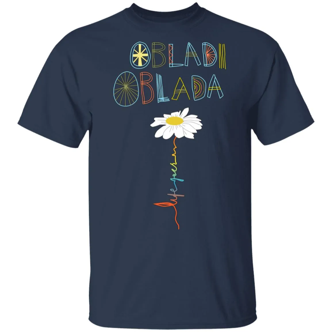 Obladi Oblada Gift Men's T-Shirt 8 redirect 929