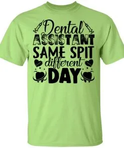 Dental Assistant – Funny Same Spit Different Day Youth T-Shirt