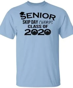 Senior Skip Day Champs Class of 2020 Youth T-Shirt