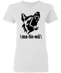 Ma-lin-wa Belgian Malinois Women’s T-Shirt