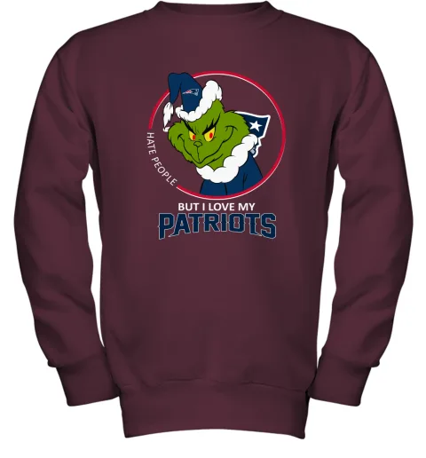 I Hate People But I Love My New England Patriots Grinch NFL Youth Sweatshirt I Hate People But I Love My New England Patriots Grinch NFL Youth Sweatshirt