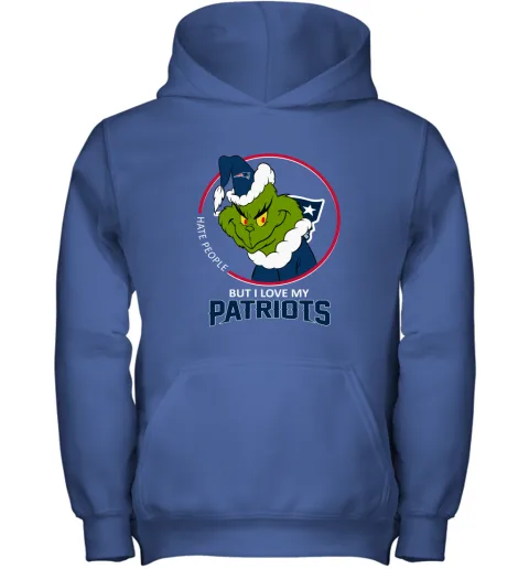 I Hate People But I Love My New England Patriots Grinch NFL Youth Hoodie I Hate People But I Love My New England Patriots Grinch NFL Youth Hoodie