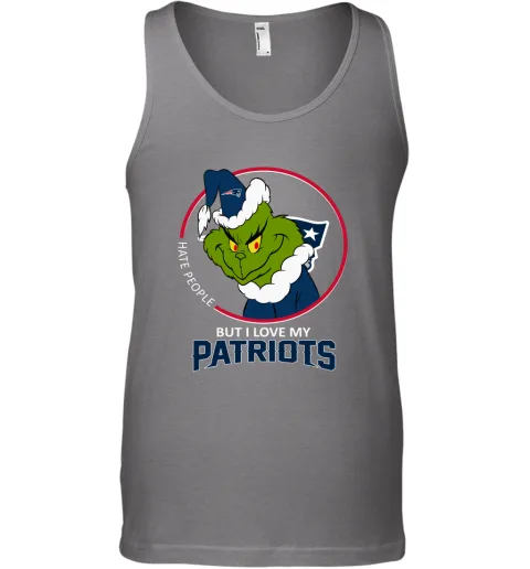 I Hate People But I Love My New England Patriots Grinch NFL Tank Top I Hate People But I Love My New England Patriots Grinch NFL Tank Top