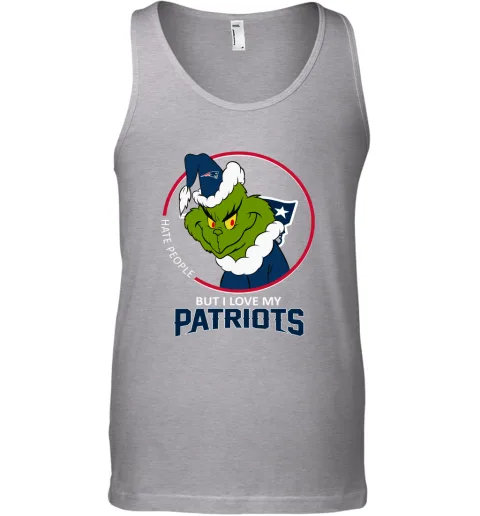 I Hate People But I Love My New England Patriots Grinch NFL Tank Top I Hate People But I Love My New England Patriots Grinch NFL Tank Top