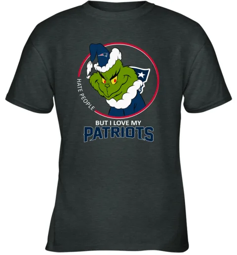 I Hate People But I Love My New England Patriots Grinch NFL Youth T-Shirt I Hate People But I Love My New England Patriots Grinch NFL Youth T-Shirt