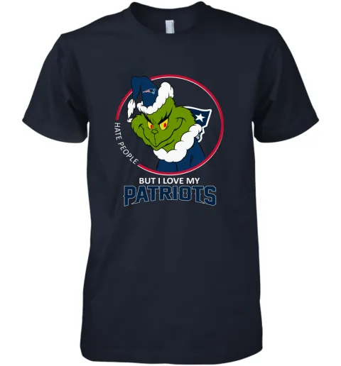 I Hate People But I Love My New England Patriots Grinch NFL Premium Men's T-Shirt I Hate People But I Love My New England Patriots Grinch NFL Premium Men's T-Shirt