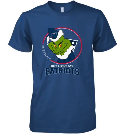 I Hate People But I Love My New England Patriots Grinch NFL Premium Men's T-Shirt I Hate People But I Love My New England Patriots Grinch NFL Premium Men's T-Shirt