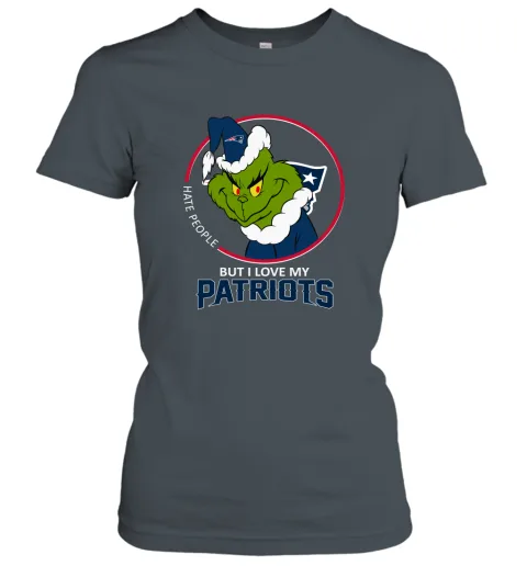I Hate People But I Love My New England Patriots Grinch NFL Women's T-Shirt I Hate People But I Love My New England Patriots Grinch NFL Women's T-Shirt