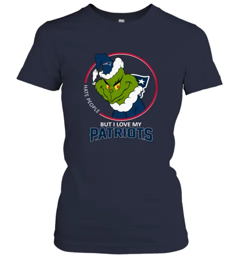 I Hate People But I Love My New England Patriots Grinch NFL Women's T-Shirt I Hate People But I Love My New England Patriots Grinch NFL Women's T-Shirt