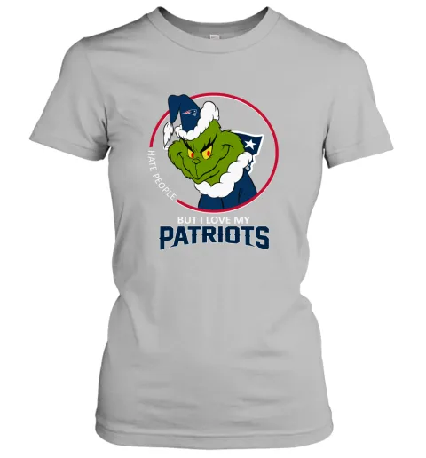 I Hate People But I Love My New England Patriots Grinch NFL Women's T-Shirt I Hate People But I Love My New England Patriots Grinch NFL Women's T-Shirt